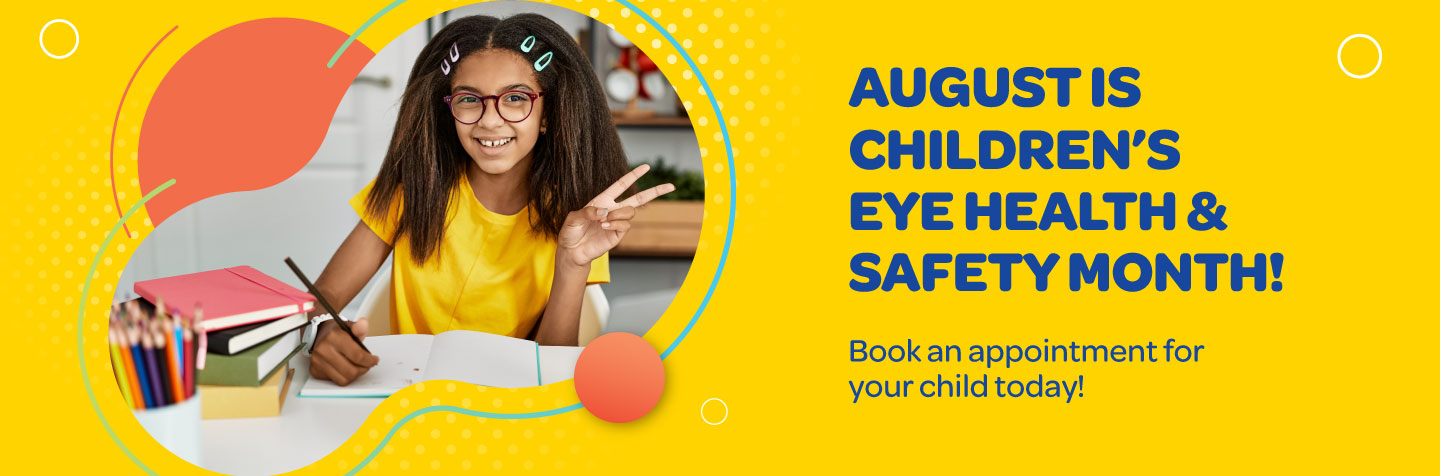OECS7942-Children’s-Eye-Health-&-Safety-Month-campaign-Slider-1440x476px FAW (3)